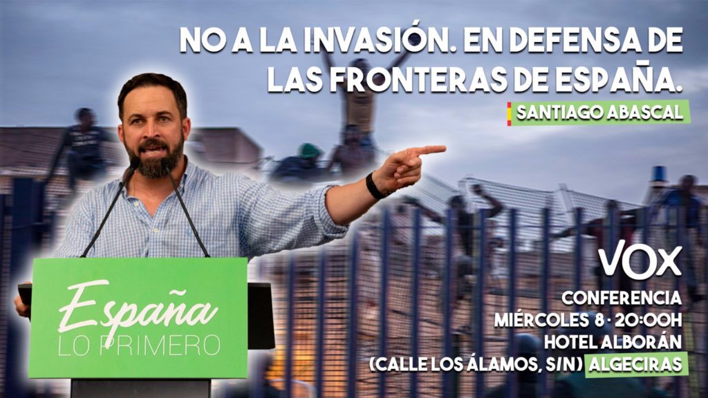 Cartel elaborado por el partido político Vox de acto en favor a la defensa de las fronteras de España, 2018. Imagen: Twitter.